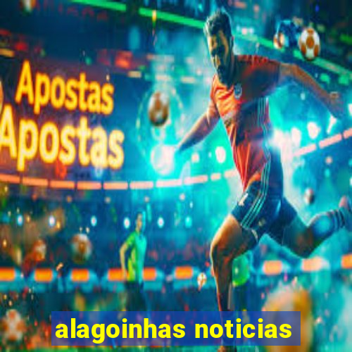 alagoinhas noticias