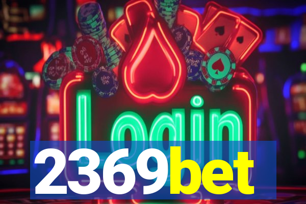 2369bet