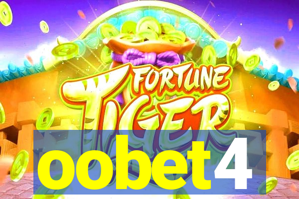 oobet4