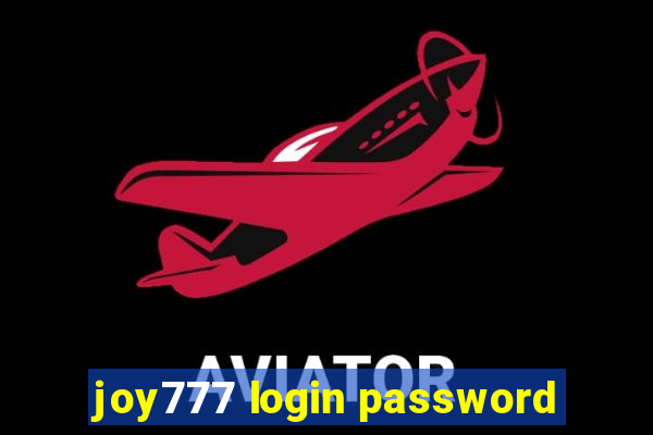 joy777 login password