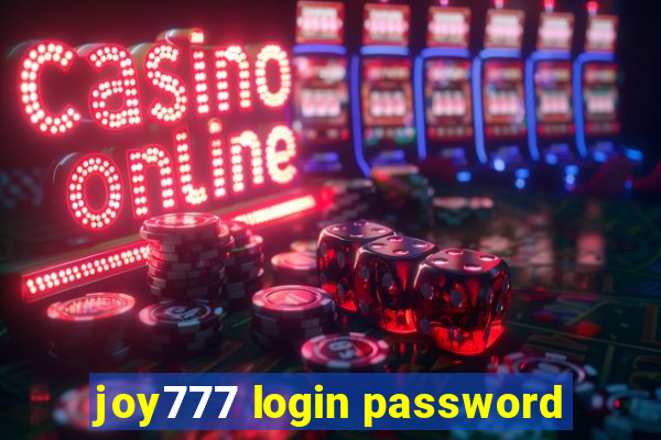 joy777 login password