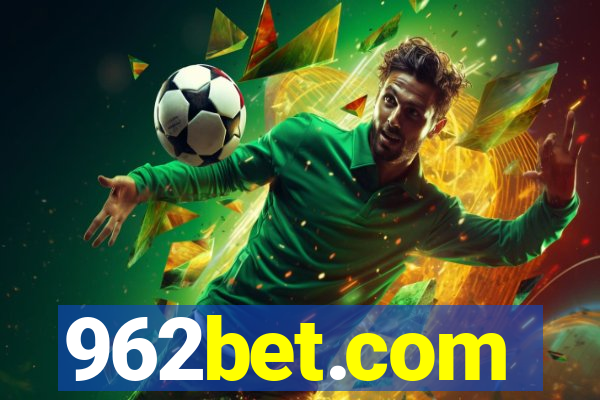 962bet.com