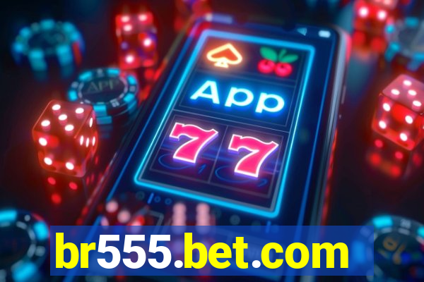 br555.bet.com