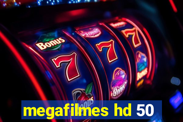 megafilmes hd 50