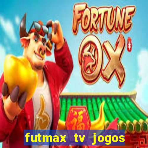 futmax tv jogos flamengo e vasco