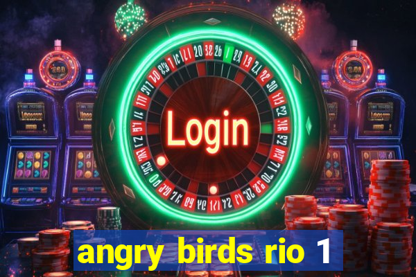 angry birds rio 1