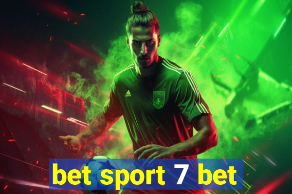 bet sport 7 bet