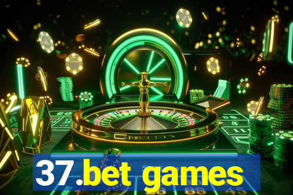 37.bet games