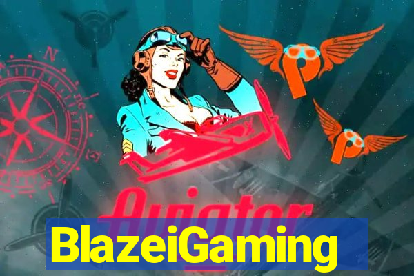 BlazeiGaming