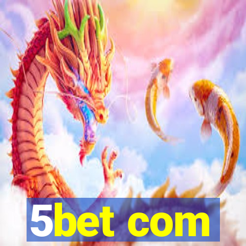 5bet com