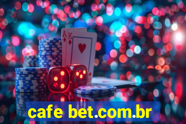 cafe bet.com.br