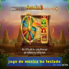 jogo de musica no teclado