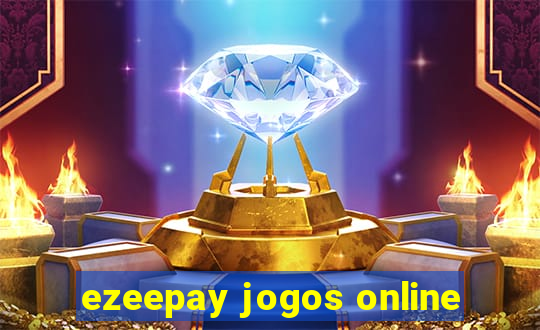 ezeepay jogos online