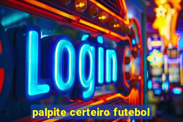 palpite certeiro futebol