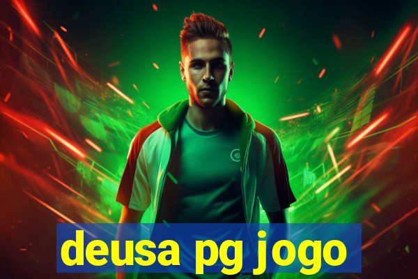 deusa pg jogo