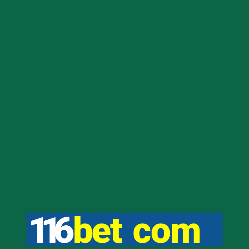 116bet com