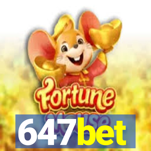 647bet