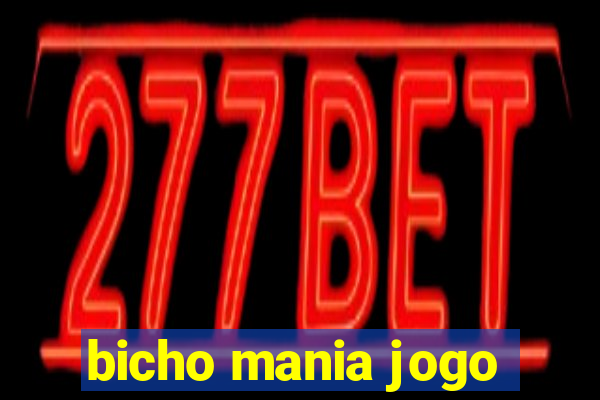 bicho mania jogo