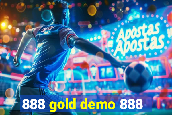 888 gold demo 888