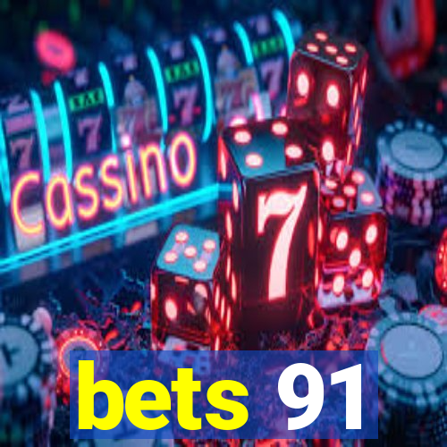 bets 91