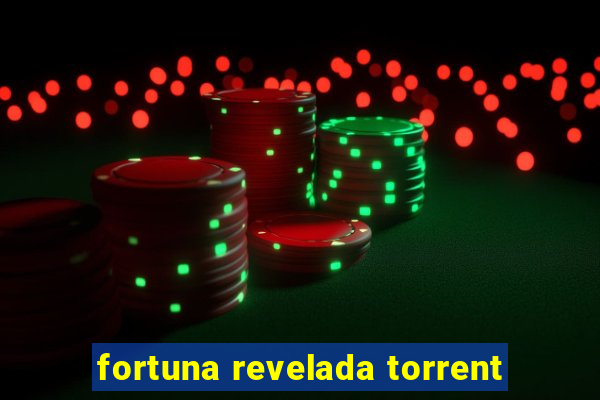 fortuna revelada torrent