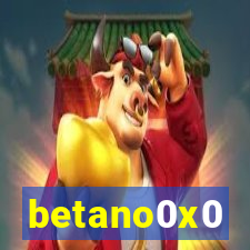 betano0x0