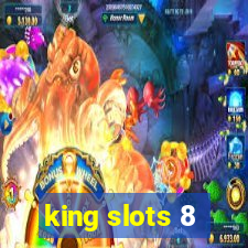 king slots 8