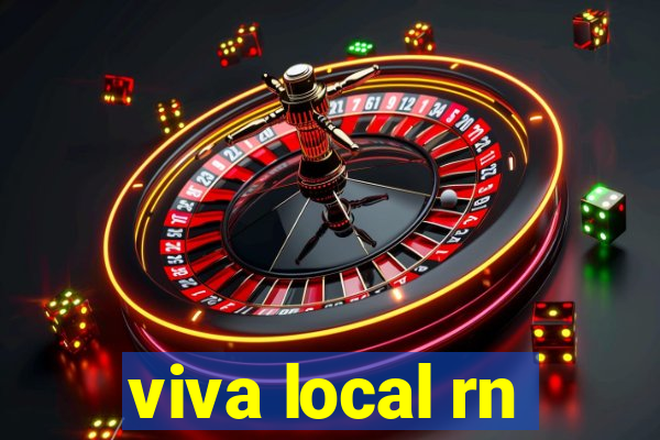 viva local rn