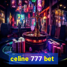 celine 777 bet