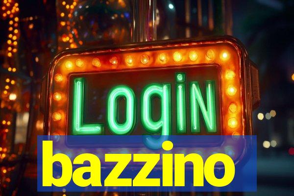 bazzino