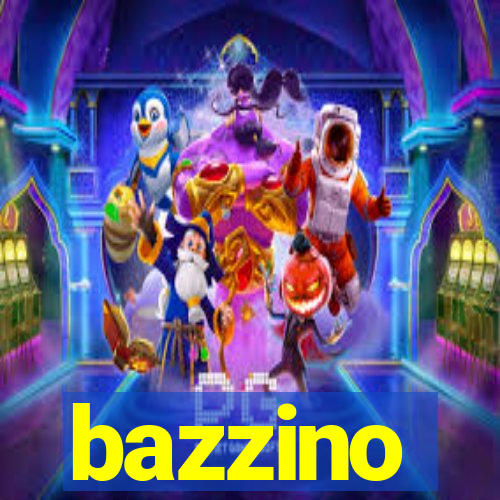 bazzino