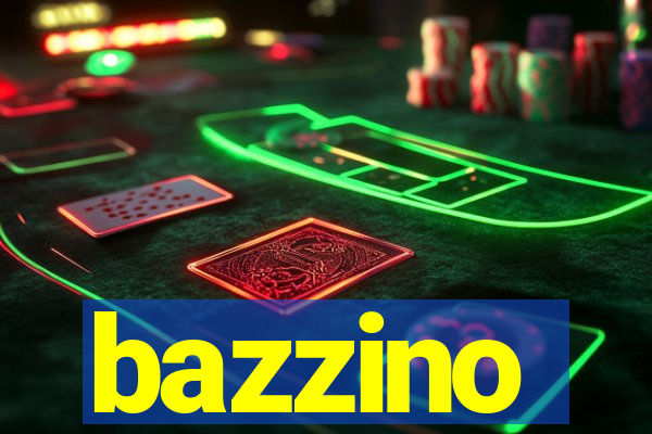 bazzino