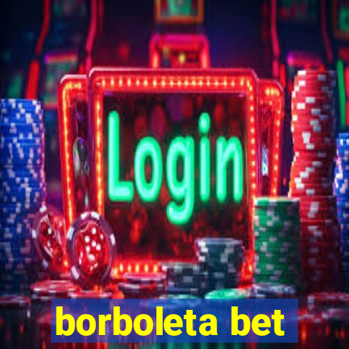 borboleta bet