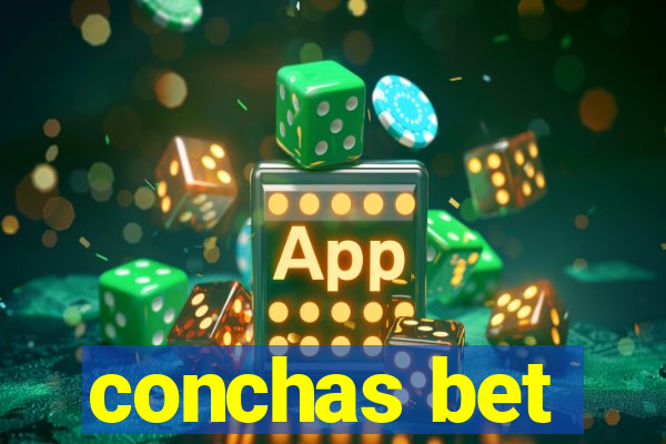 conchas bet