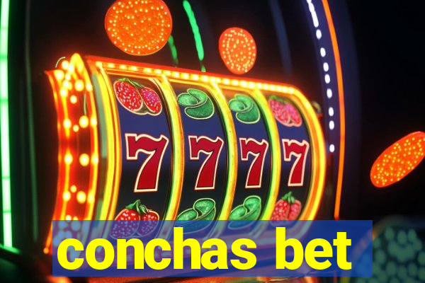 conchas bet