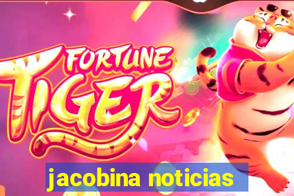 jacobina noticias