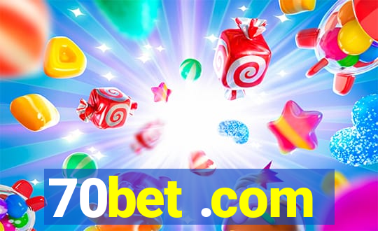 70bet .com