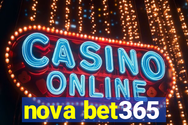 nova bet365