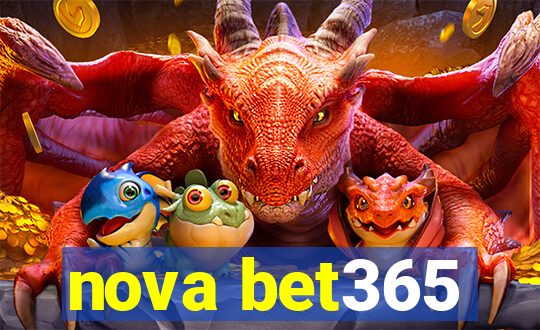 nova bet365