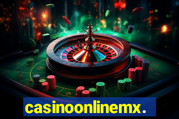 casinoonlinemx.mx