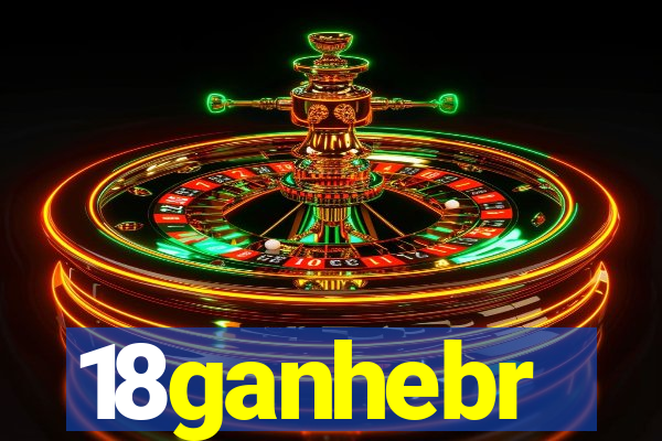 18ganhebr