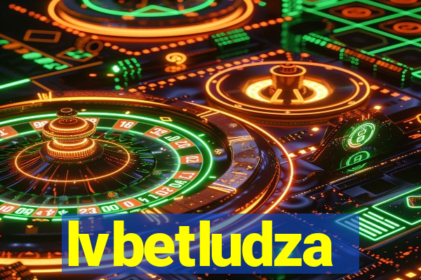 lvbetludza