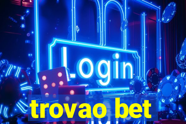 trovao bet