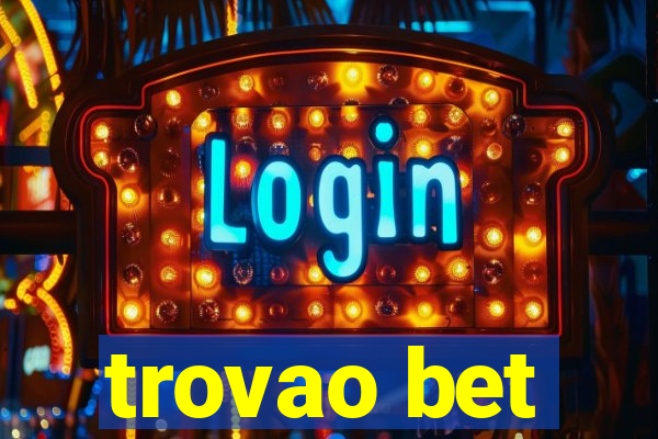 trovao bet