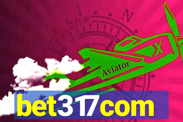 bet317com