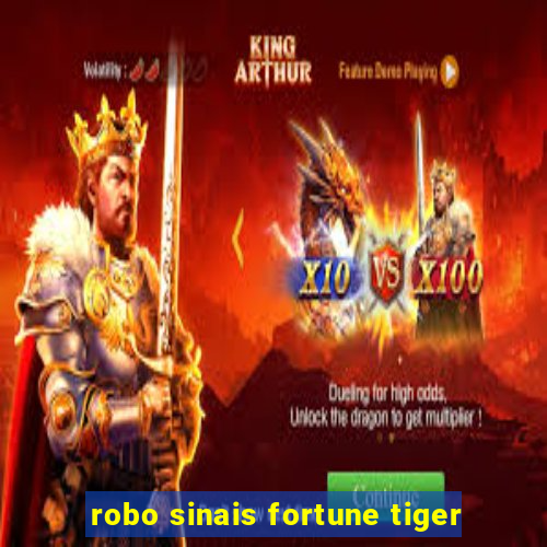 robo sinais fortune tiger