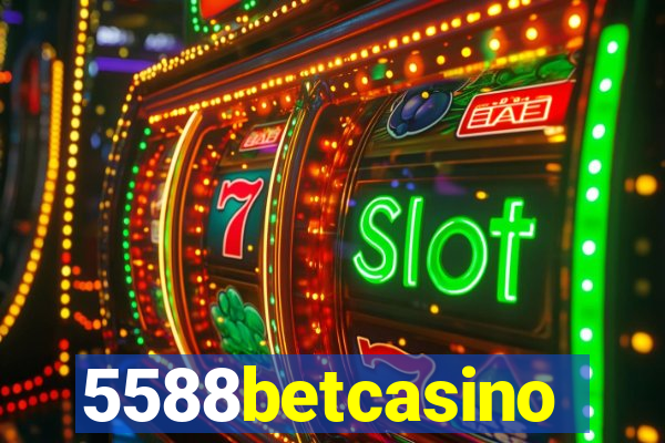 5588betcasino