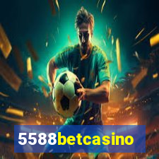 5588betcasino