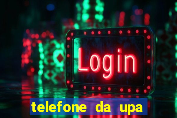 telefone da upa roberto santos