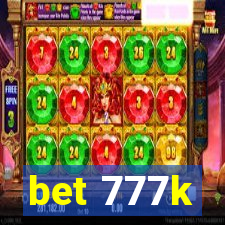 bet 777k